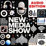 New Media Show (Audio)