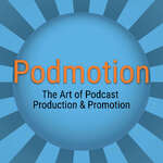 Podcast Creation and Marketing with Podmotion