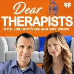 Dear Therapists with Lori Gottlieb and Guy Winch