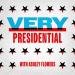 Very Presidential with Ashley Flowers