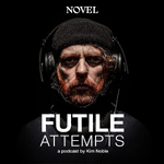 Futile Attempts (At Surviving Tomorrow)