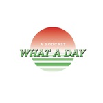 What A Day