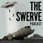 The Swerve Podcast: Deep Dives On Obscure Topics