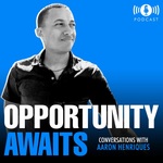 Opportunity Awaits
