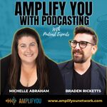 Amplify YOU with Podcasting