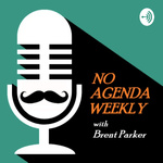 NO AGENDA WEEKLY