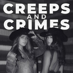 Creeps and Crimes