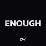 Enough