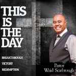 This Is The Day with Pastor Waid