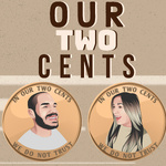 Our Two Cents