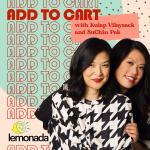 Add to Cart with Kulap Vilaysack & SuChin Pak