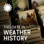 This Date in Weather History