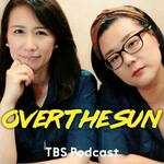 TBSラジオ『ジェーン・スーと堀井美香の「OVER THE SUN」』