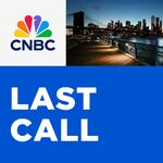 CNBC's Last Call