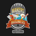 Makers Mean Business® with Damon Oates and Parker Stelly of DecoExchange®