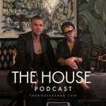The House Podcast