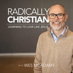 Radically Christian