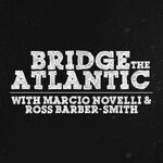 Bridge The Atlantic