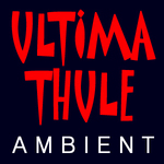 Ultima Thule Ambient Music