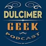 Dulcimer Geek Podcast - Seifert and Landrum