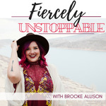 Fiercely Unstoppable