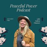 Peaceful Power Podcast