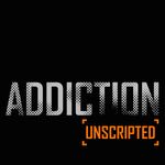 Addiction Unscripted Podcast