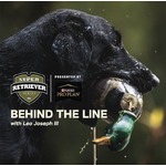 Super Retriever Series Behind the Line  