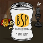 Big Stupid Podcast 