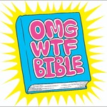 OMGWTFBIBLE
