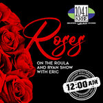 Roses on The Roula & Ryan Show with Eric