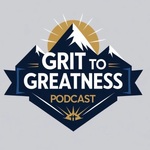 GRIT to GREATNESS