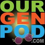 OURGENPOD  talkin' 'bout Our Generation
