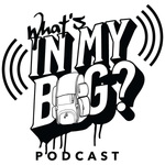 What's in My Bag? (Podcast)