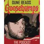 Dune Reads Goosebumps