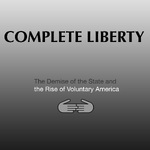 Complete Liberty Podcast