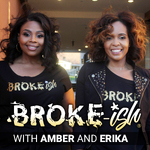 Broke-ish®
