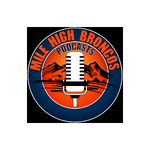 Mile High Broncos Podcasts
