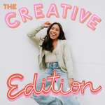 The Creative Edition Podcast