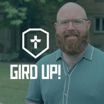 Gird Up! Podcast
