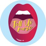 Tell Us More