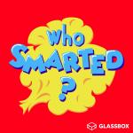 Who Smarted?