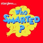 Who Smarted? - Educational Podcast for Kids