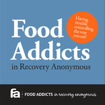 Food Addicts In Recovery Anonymous