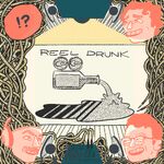 Reel Drunk with Chris and Reed