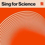 Sing for Science