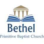 Bethel Pulpit - Primitive Baptist Sermons