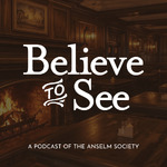 Believe to See