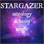 STARGAZER: a podcast about astrology, alchemy, and magic