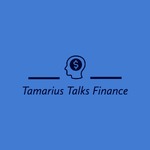 Tamarius Talks Finance